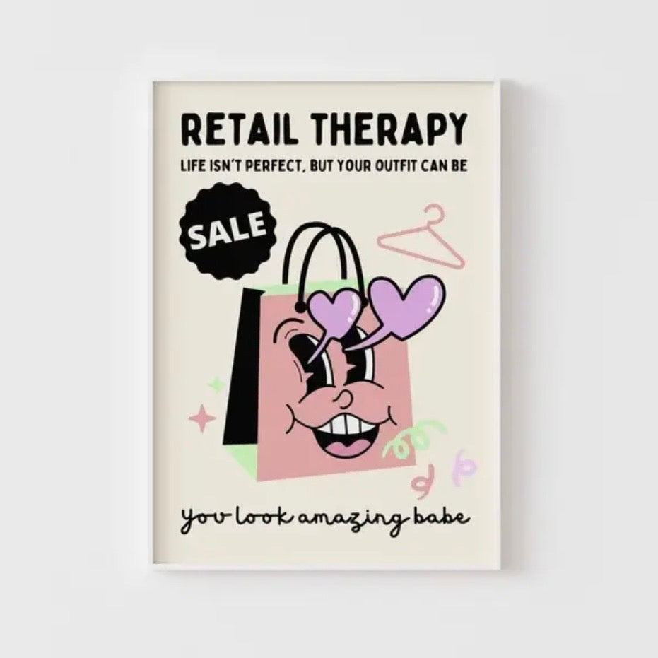 Retail therapy A4 Print