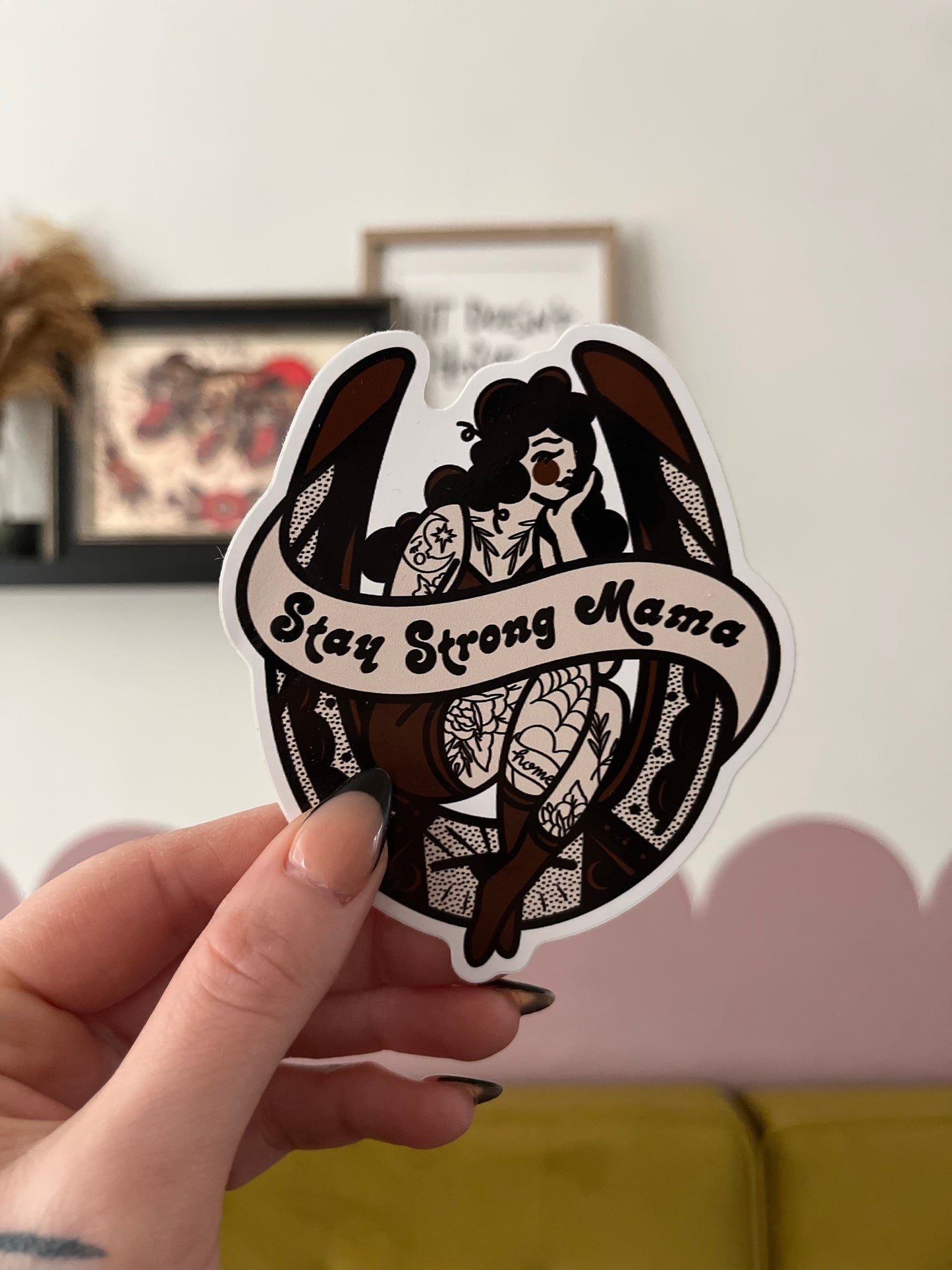 Stay Strong Mama Sticker