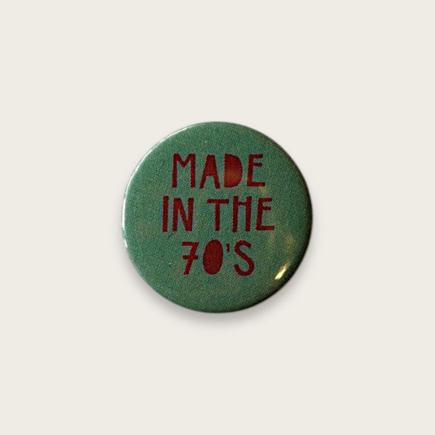 Made in the 70’s Badge