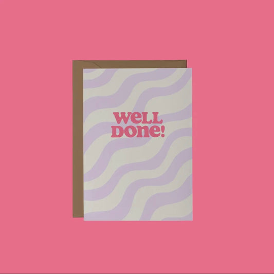 Well Done Greeting Card