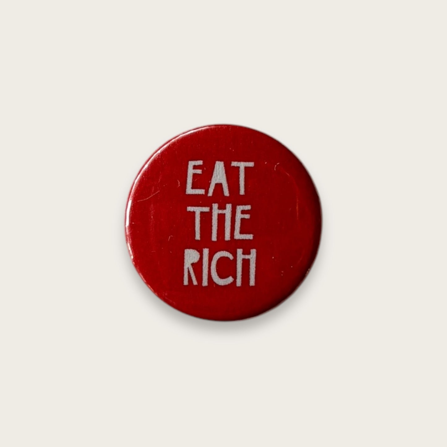 Eat The Rich Badge