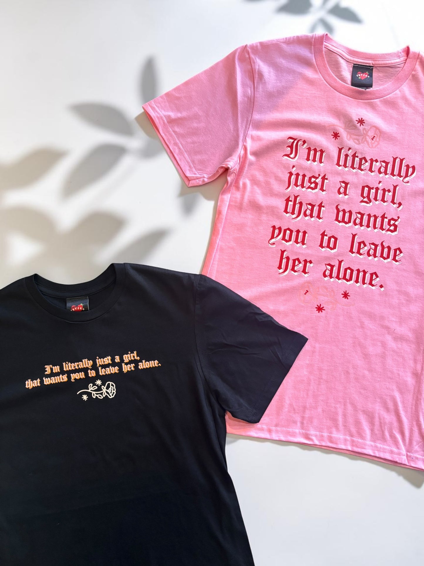 ‘Literally Just A Girl…’ T-Shirt