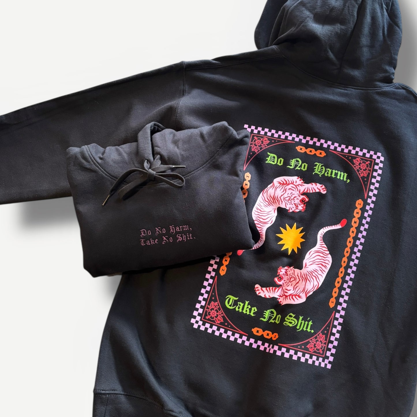 Do No Harm, Take No Shit Hoodie
